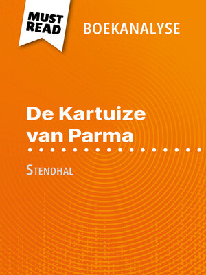 cover image of De Kartuize van Parma van Stendhal (Boekanalyse)